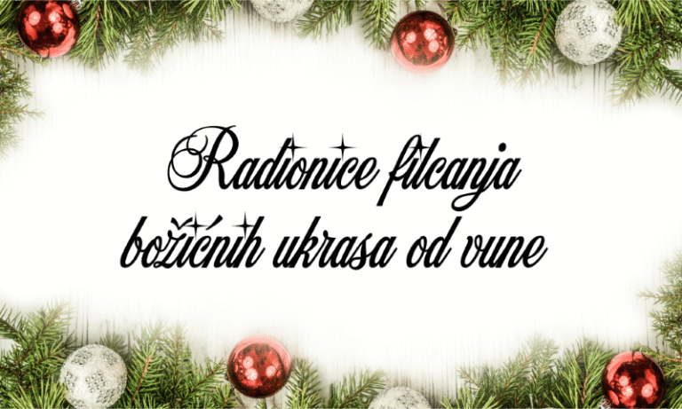 Radionice filcanja božićnih ukrasa od vune